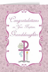 Congratulations on you Baptism Granddaughter Greeting Card [NGC002]