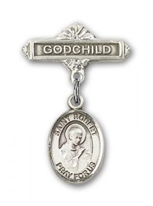 Pin Badge with St. Robert Bellarmine Charm and Godchild Badge Pin [BLBP0936]
