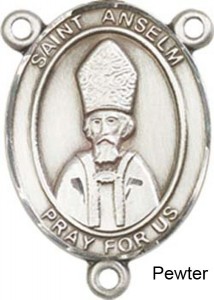 St. Anselm of Canterbury Rosary Centerpiece Sterling Silver or Pewter [BLCR0440]