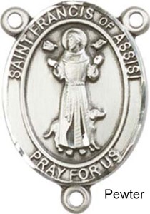 St. Francis of Assisi Rosary Centerpiece Sterling Silver or Pewter [BLCR0206]